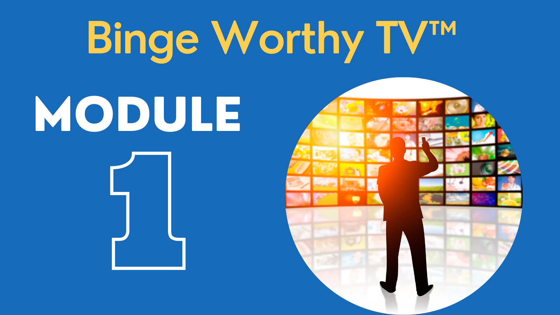 BWTV 26 – Module 1