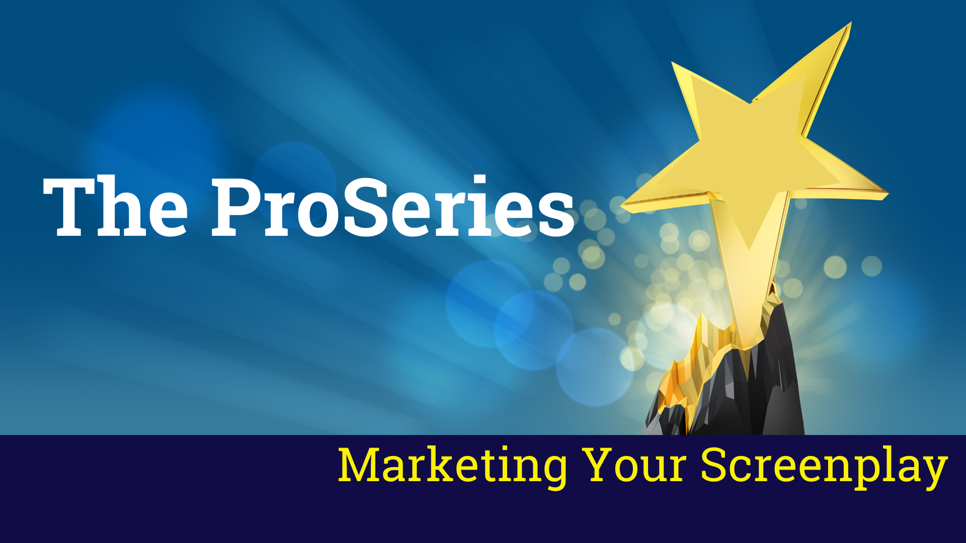 Marketing Your Screenplay